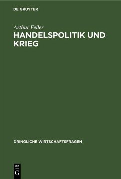 Cover Handelspolitik und Krieg (eBook, PDF)