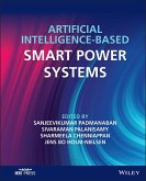 Artificial Intelligence-based Smart Power Systems (eBook, PDF)