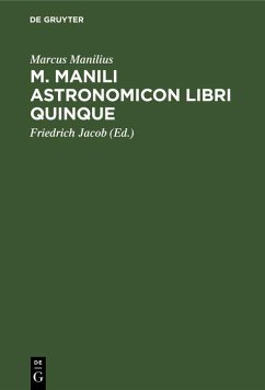 M. Manili Astronomicon libri quinque (eBook, PDF) - Manilius, Marcus