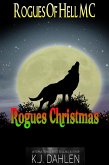 Rogues Christmas (Rogues Of Hell MC) (eBook, ePUB)
