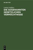 Die sogenannten gesetzlichen Vermächtnisse (eBook, PDF)