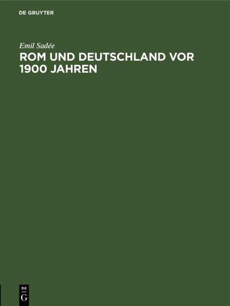 Rom und Deutschland vor 1900 Jahren (eBook, PDF)