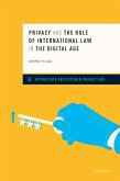 Privacy and the Role of International Law in the Digital Age (eBook, ePUB)