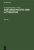 Gotthold Ephraim Lessing: Zur Geschichte und Litteratur. Teil 5/6 (eBook, PDF)
