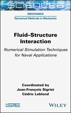 Fluid-Structure Interaction (eBook, ePUB) - Sigrist, Jean-François; Leblond, Cédric