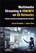 Multimedia Streaming in SDN/NFV and 5G... - Bild 1