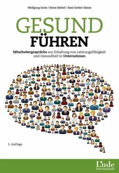 Gesund führen - Gratz, Wolfgang;Röthel, Horst;Sattler-Zisser, Sissi