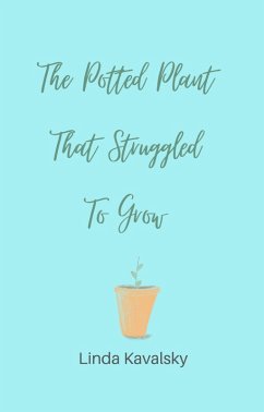 Cover The Potted Plant That Struggled To Grow (eBook, ePUB)