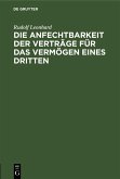 Die Anfechtbarkeit der Verträge für das Vermögen eines Dritten (eBook, PDF)
