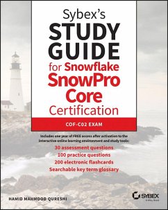 Sybex's Study Guide for Snowflake SnowPro Core Certification (eBook, PDF) - Qureshi, Hamid Mahmood