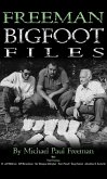 Freeman Bigfoot Files (eBook, ePUB)