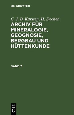 Cover C. J. B. Karsten; H. Dechen: Archiv für Mineralogie, Geognosie, Bergbau und Hüttenkunde. Band 7 (eBook, PDF)