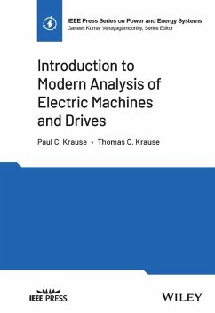 Introduction to Modern Analysis of Electric Machines and Drives (eBook, ePUB) - Krause, Paul C.; Krause, Thomas C.