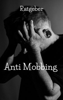 Anti Mobbing Ratgeber (eBook, ePUB) - Hauptmann, Claudia