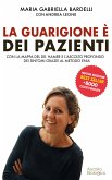 La guarigione è dei pazienti (eBook, ePUB)