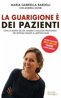 La guarigione è dei pazienti (eBook, ePUB) - Gabriella Bardelli, Maria; Leone, Andrea