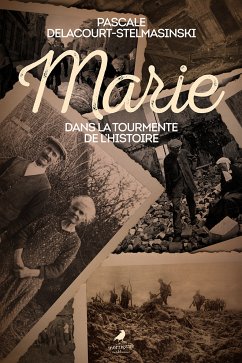 Marie (eBook, ePUB) - Delacourt-Stelmasinski, Pascale