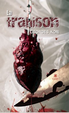 La trahison (eBook, ePUB) - Kori, Georges