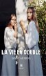 La vie en double (eBook, ePUB) - Bild 1