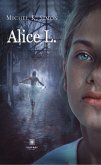 Alice L. (eBook, ePUB)