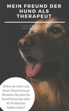 Mein Freund der Hund als Therapeut (eBook, ePUB) - Hauptmann, Claudia