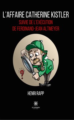 L’affaire Catherine Kistler (eBook, ePUB) - Rapp, Henri