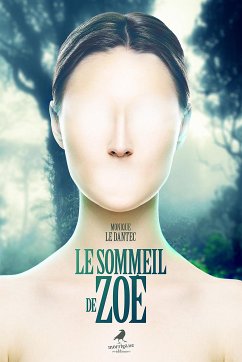 Le Sommeil de Zoé (eBook, ePUB) - Le Dantec, Monique