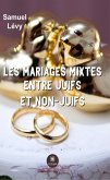 Les mariages mixtes entre juifs et non-juifs (eBook, ePUB)