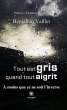 Tout est gris quand tout aigrit (eBook,... - Bild 1