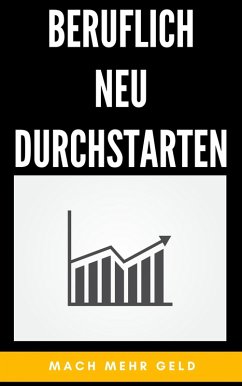 Beruflich neu durchstarten (eBook, ePUB) - Hauptmann, Claudia
