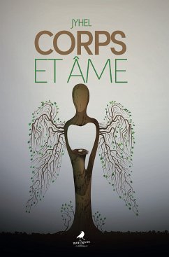 Corps et Âme (eBook, ePUB) - Jyhel