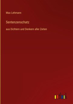Sentenzenschatz - Lehmann, Max