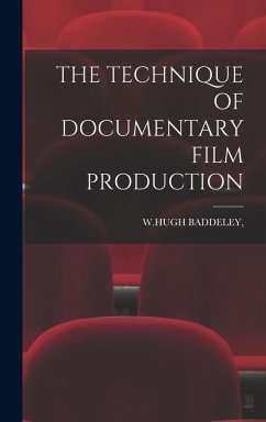 Cover The Technique of Documentary Film Production