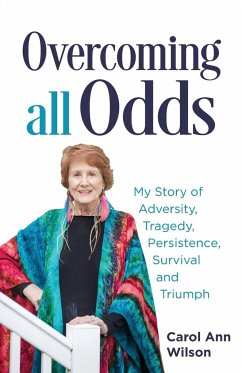 Overcoming All Odds - Wilson, Carol Ann