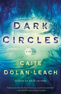 Dark Circles - Dolan-Leach, Caite