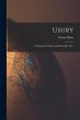 Usury: A Scriptural; Ethical and... - Bild 1