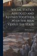 Social Statics Abridged and Revised... - Bild 1