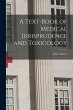 A Text-book of Medical Jurisprudence... - Bild 1