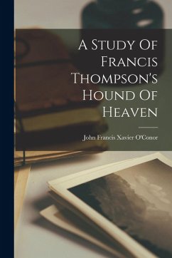 Cover A Study Of Francis Thompson's Hound Of Heaven