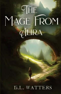 The Mage From Alira - Watters, G. L.