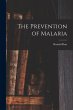 The Prevention of Malaria - Bild 1