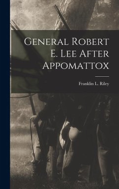 Cover General Robert E. Lee After Appomattox