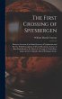 The First Crossing of Spitsbergen:... - Bild 1