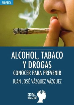 Alcohol, tabaco, drogas : conocer para prevenir - Vazquez, Juan; Vázquez Vázquez, Juan José Alcohol, tabaco, drogas : conocer para prevenir - Vazquez, Juan; Vázquez Vázquez, Juan José