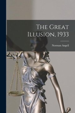 The Great Illusion, 1933 - Angell, Norman