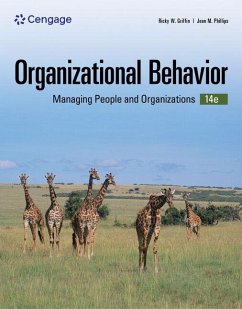 Organizational Behavior - Phillips, Jean (Penn State University); Griffin, Ricky (Texas A&M University)