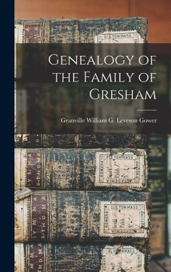 Cover Genealogy of the Family of Gresham