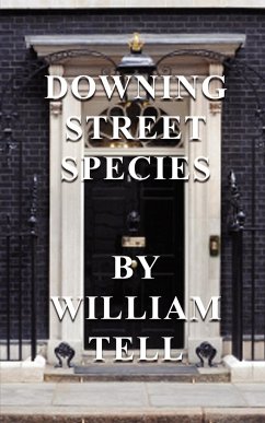 DOWNING STREET SPECIES - Tell, William