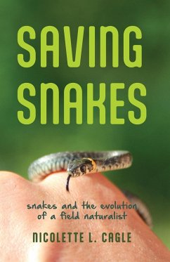 Saving Snakes - Cagle, Nicolette Lynn Flocca