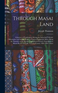 Through Masai Land - Thomson, Joseph